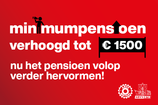 ABVV-Metaal en BTB lanceren campagne voor menselijk pensioen