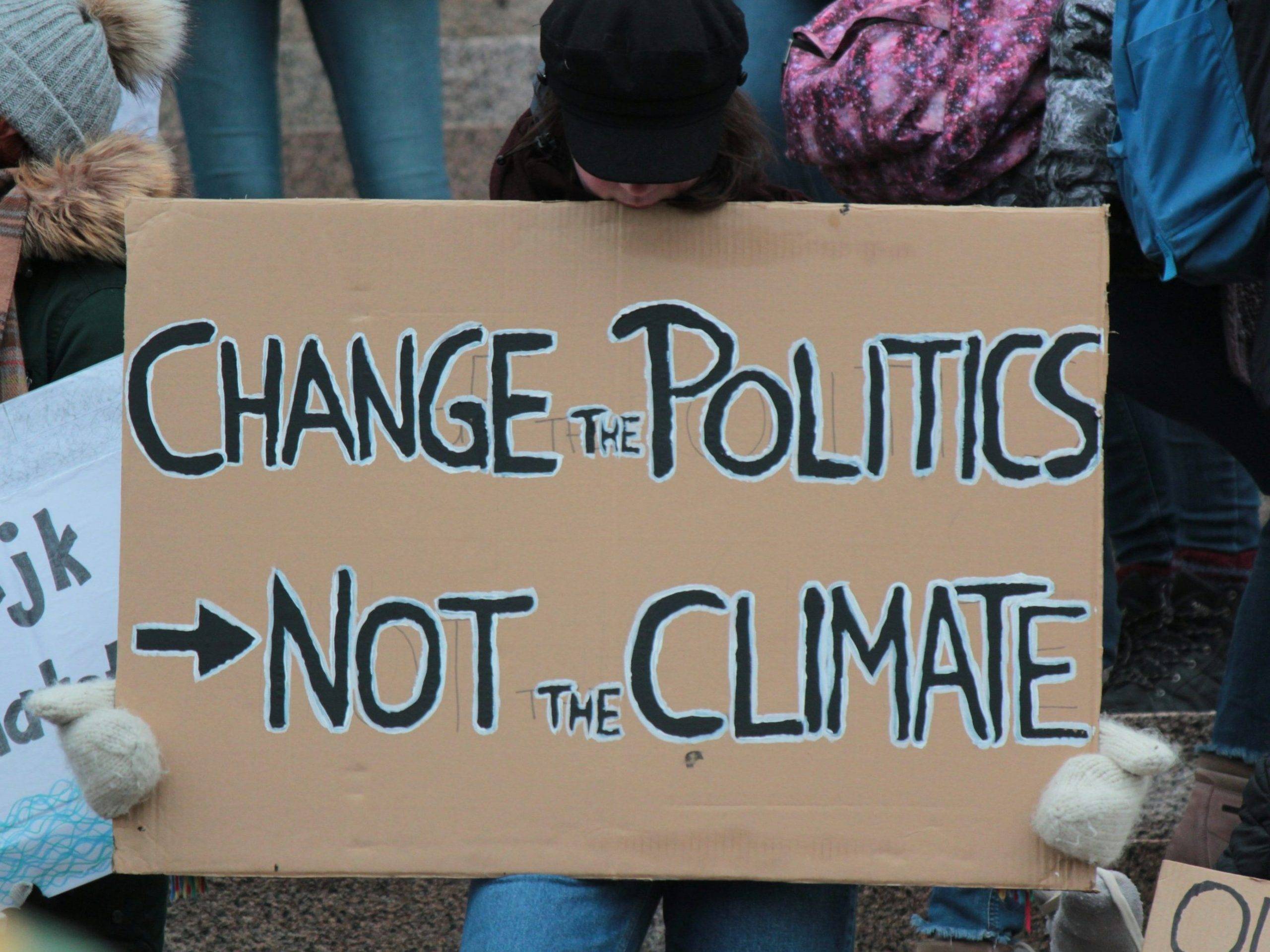 "Change the politics, not the climate!" 
A sign made by kids during the Friday's for future climate strike at the Helsinki Parliament in April 2019.